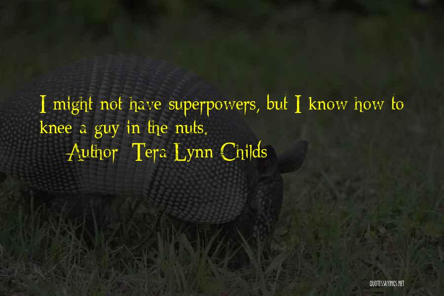 Tera Lynn Childs Quotes 1809327