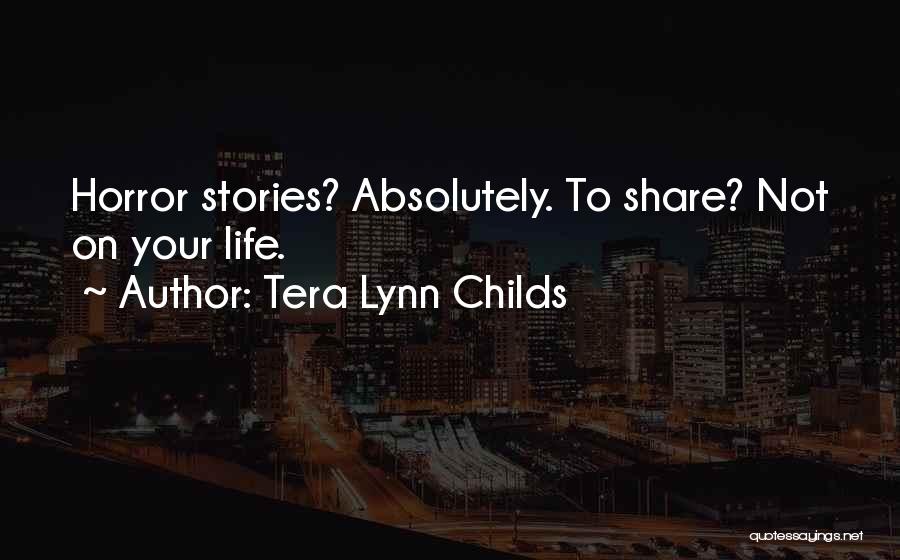 Tera Lynn Childs Quotes 1935230