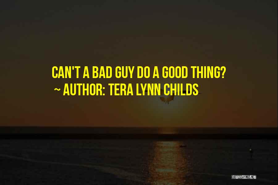 Tera Lynn Childs Quotes 2231173
