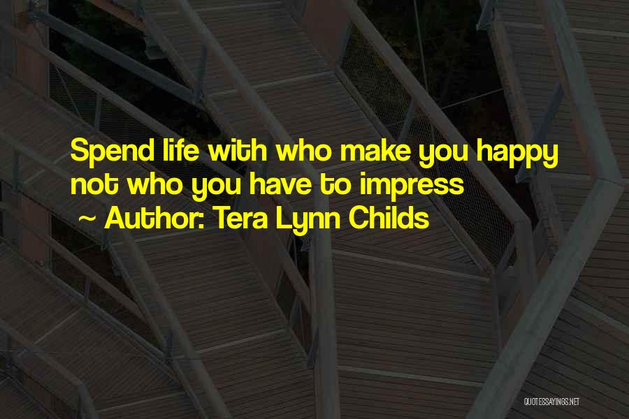 Tera Lynn Childs Quotes 2249589