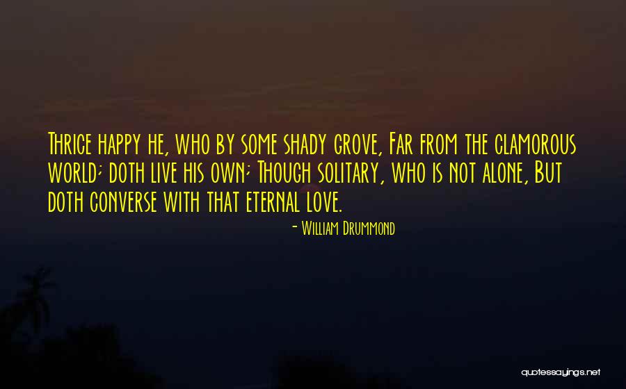 Terabai Iban Quotes By William Drummond Terabai Iban Quotes By William Drummond