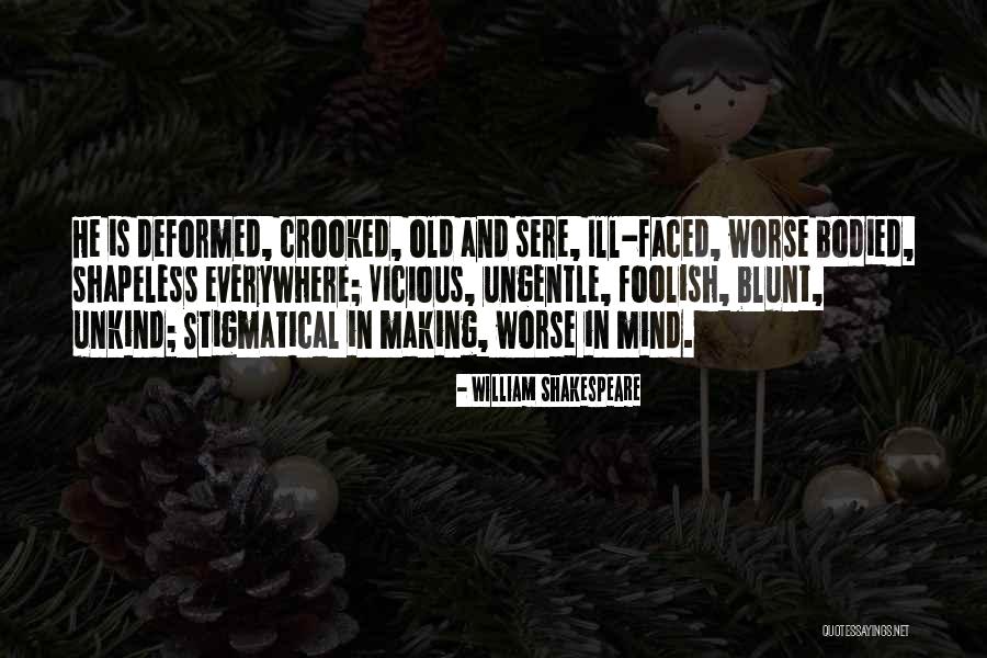 Terabai Iban Quotes By William Shakespeare Terabai Iban Quotes By William Shakespeare