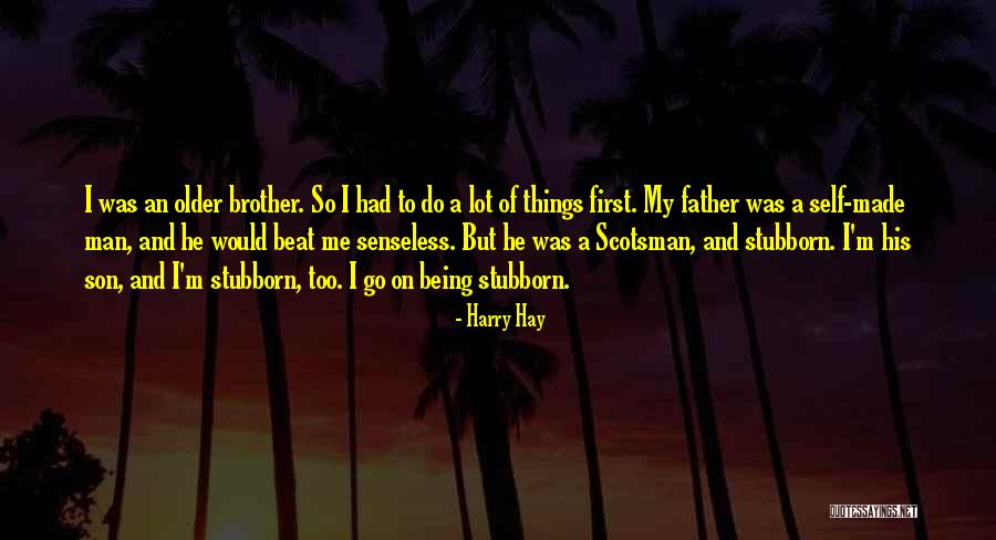 Terakhir Hitam Putih Quotes By Harry Hay Terakhir Hitam Putih Quotes By Harry Hay