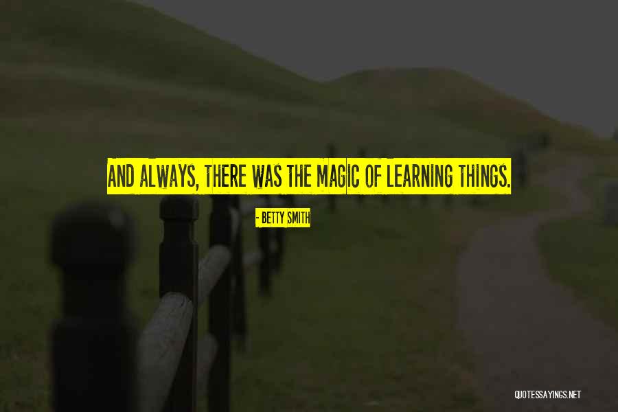 Teramoto Scallop Quotes By Betty Smith