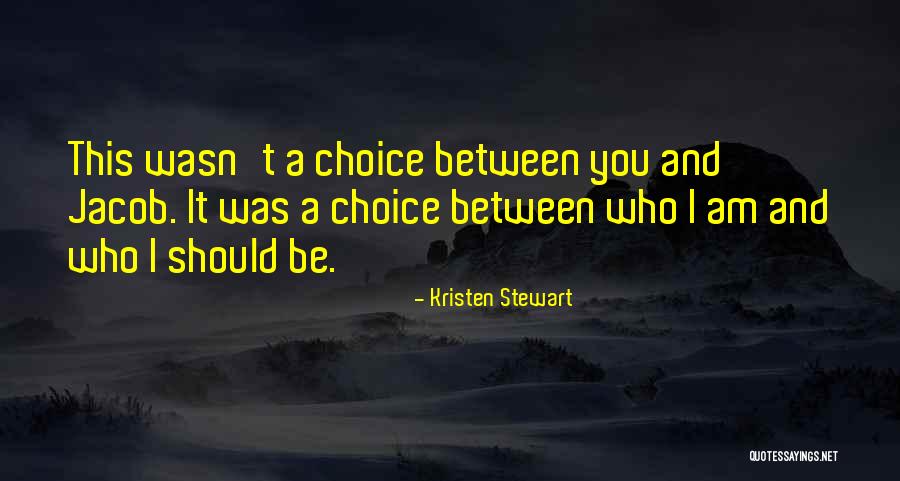Terancaman Quotes By Kristen Stewart Terancaman Quotes By Kristen Stewart