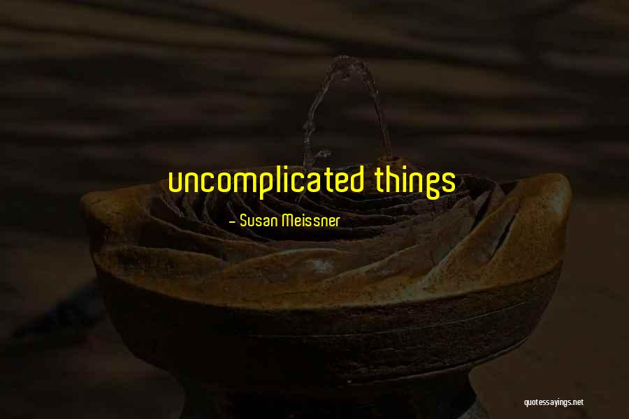 Terapung Hulu Quotes By Susan Meissner Terapung Hulu Quotes By Susan Meissner