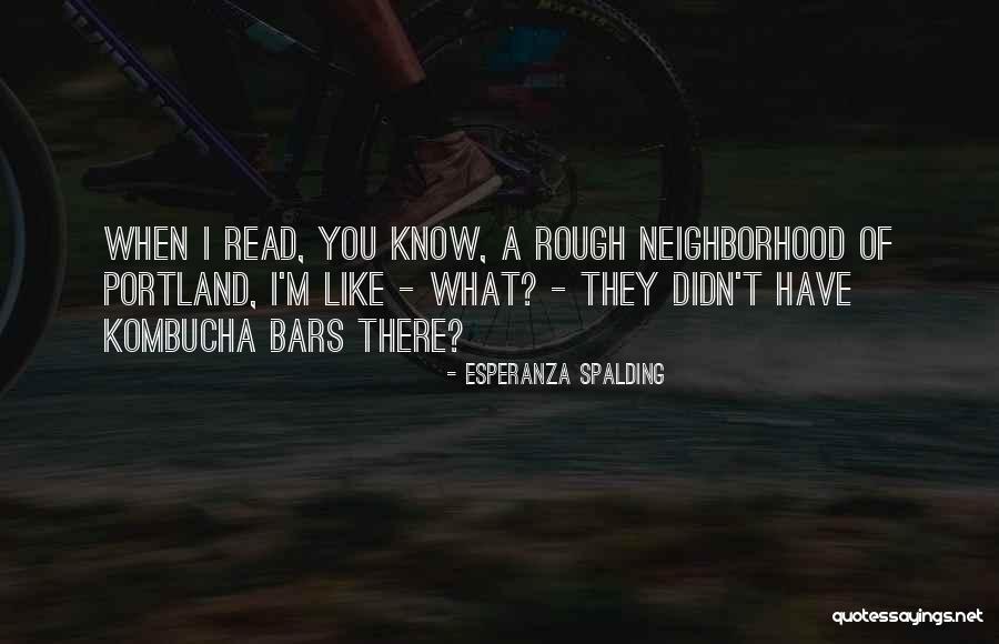 Terasa Ada Quotes By Esperanza Spalding Terasa Ada Quotes By Esperanza Spalding