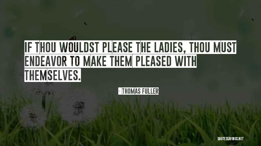 Terazi Burcu Quotes By Thomas Fuller Terazi Burcu Quotes By Thomas Fuller