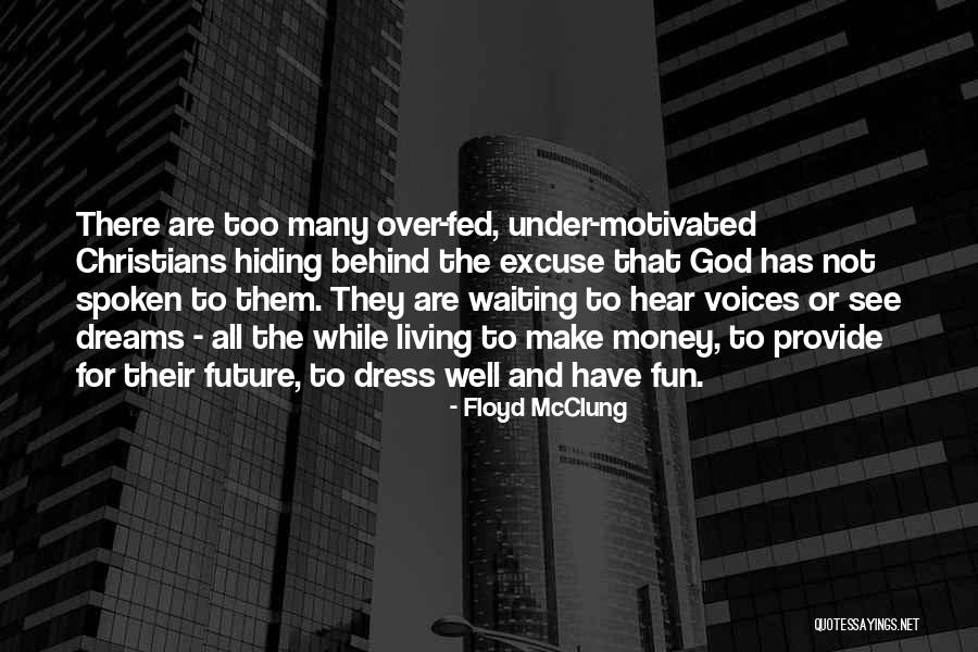 Terbebas Dari Quotes By Floyd McClung Terbebas Dari Quotes By Floyd McClung
