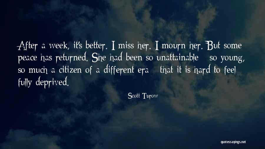 Terbebas Dari Quotes By Scott Turow Terbebas Dari Quotes By Scott Turow