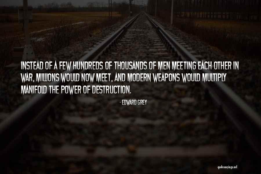 Terbuka Hong Quotes By Edward Grey Terbuka Hong Quotes By Edward Grey