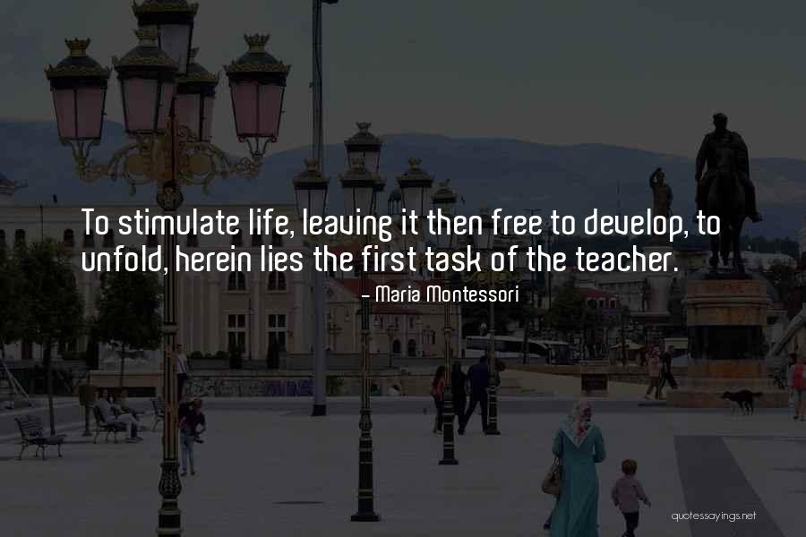 Tercapainya Quotes By Maria Montessori Tercapainya Quotes By Maria Montessori
