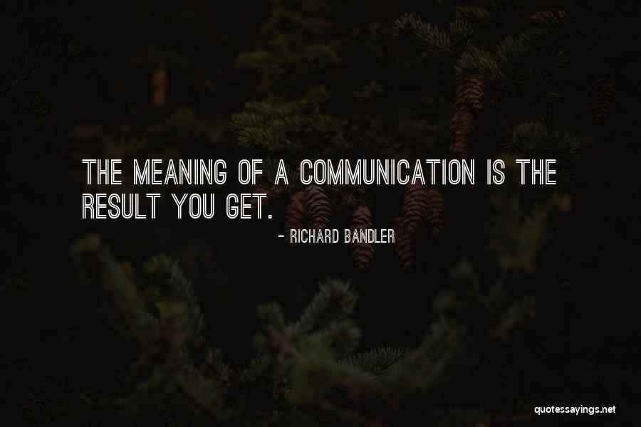 Tercera Persona Quotes By Richard Bandler Tercera Persona Quotes By Richard Bandler