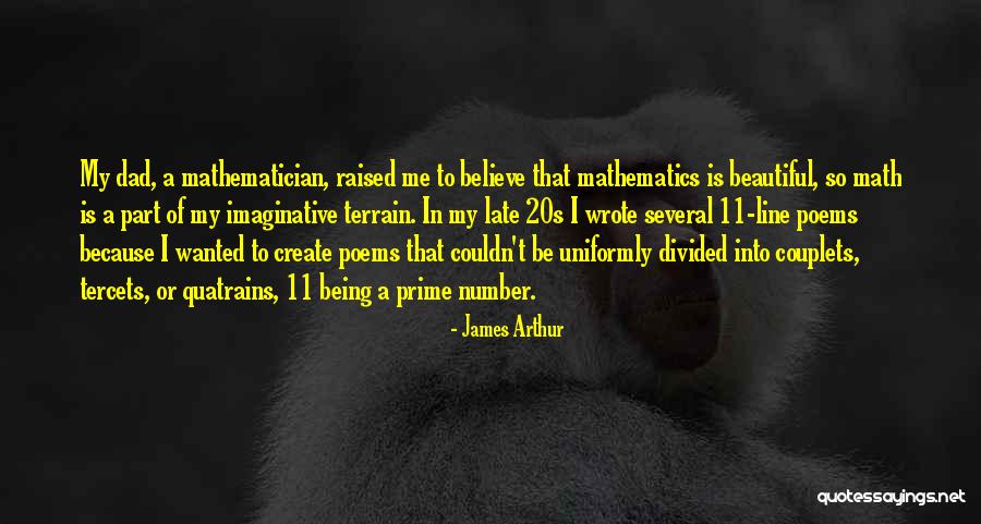 Tercets Quotes By James Arthur