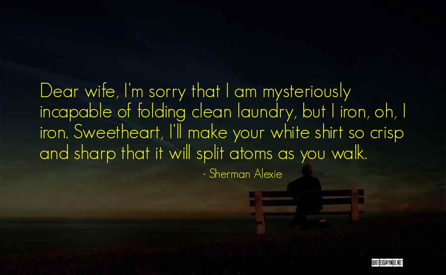 Tercier Alkoholok Quotes By Sherman Alexie Tercier Alkoholok Quotes By Sherman Alexie