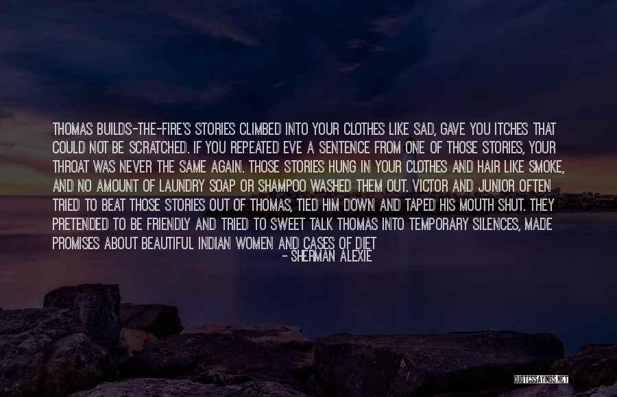 Tercier Alkoholok Quotes By Sherman Alexie Tercier Alkoholok Quotes By Sherman Alexie