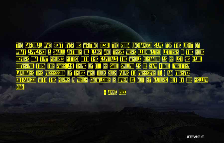 Tercina Fogalma Quotes By Anne Rice Tercina Fogalma Quotes By Anne Rice