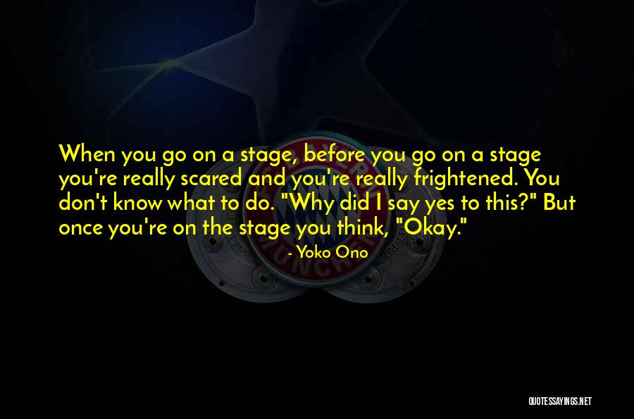 Tercina Udoli Quotes By Yoko Ono Tercina Udoli Quotes By Yoko Ono