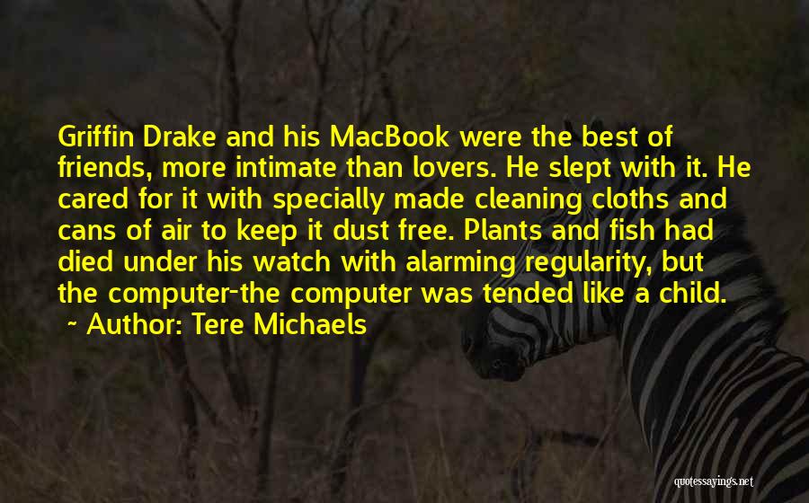 Tere Michaels Quotes 1035126