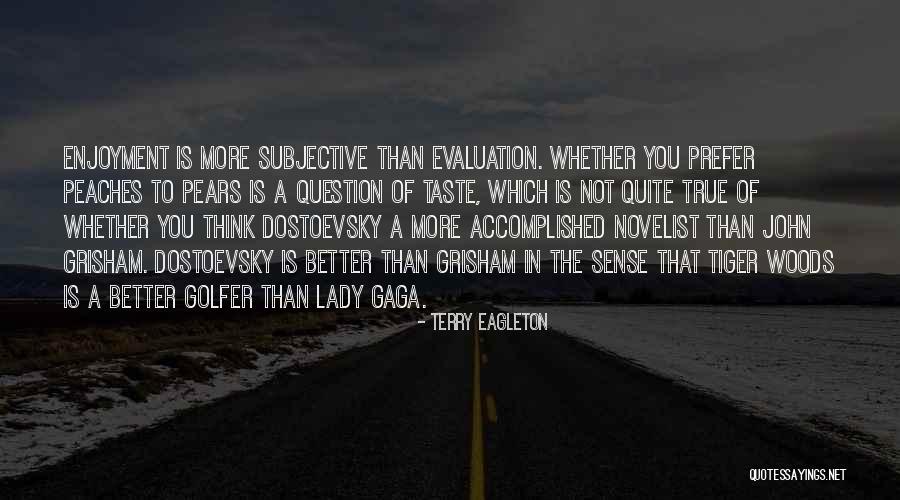 Tereka Quotes By Terry Eagleton Tereka Quotes By Terry Eagleton