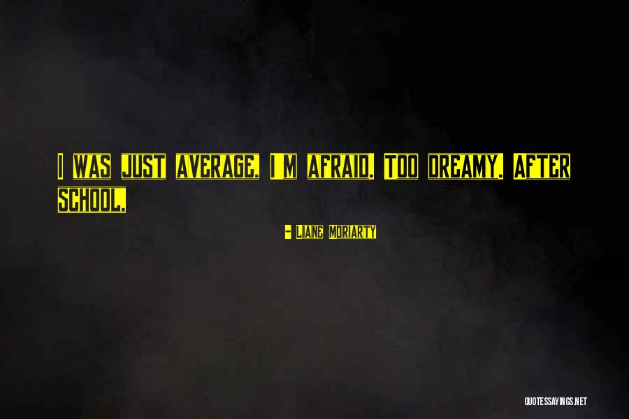 Terekhov Alexander Quotes By Liane Moriarty Terekhov Alexander Quotes By Liane Moriarty