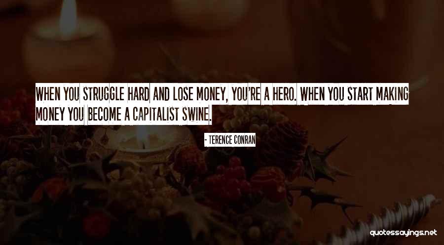 Terence Conran Quotes 2153087 Terence Conran Quotes 2153087