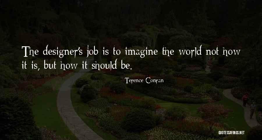 Terence Conran Quotes 488957 Terence Conran Quotes 488957