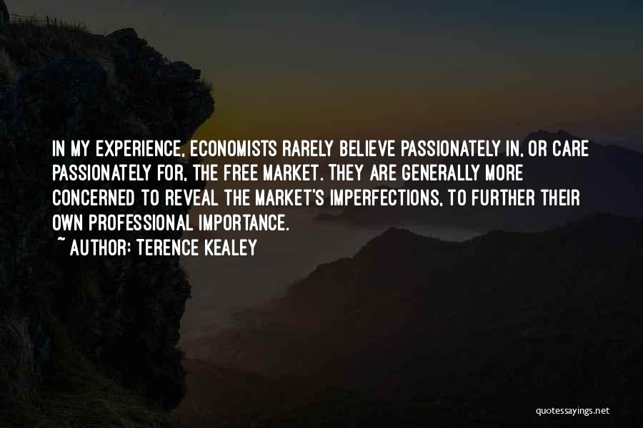 Terence Kealey Quotes 787964