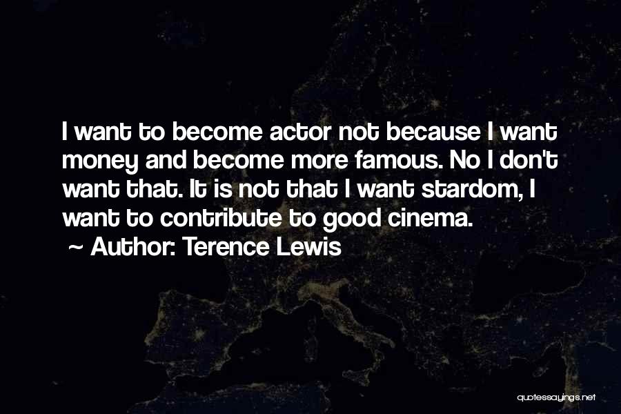 Terence Lewis Quotes 191900