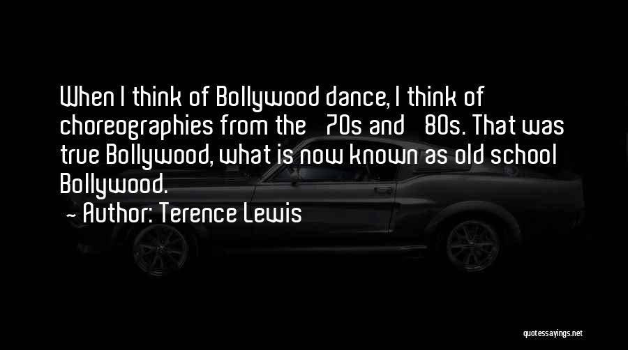 Terence Lewis Quotes 608734