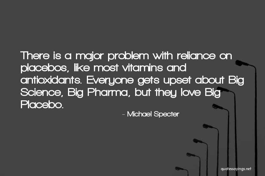 Terence Mann Quotes By Michael Specter Terence Mann Quotes By Michael Specter
