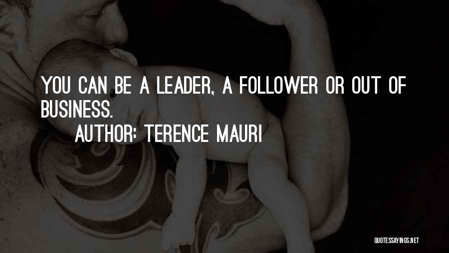 Terence Mauri Quotes 2027262