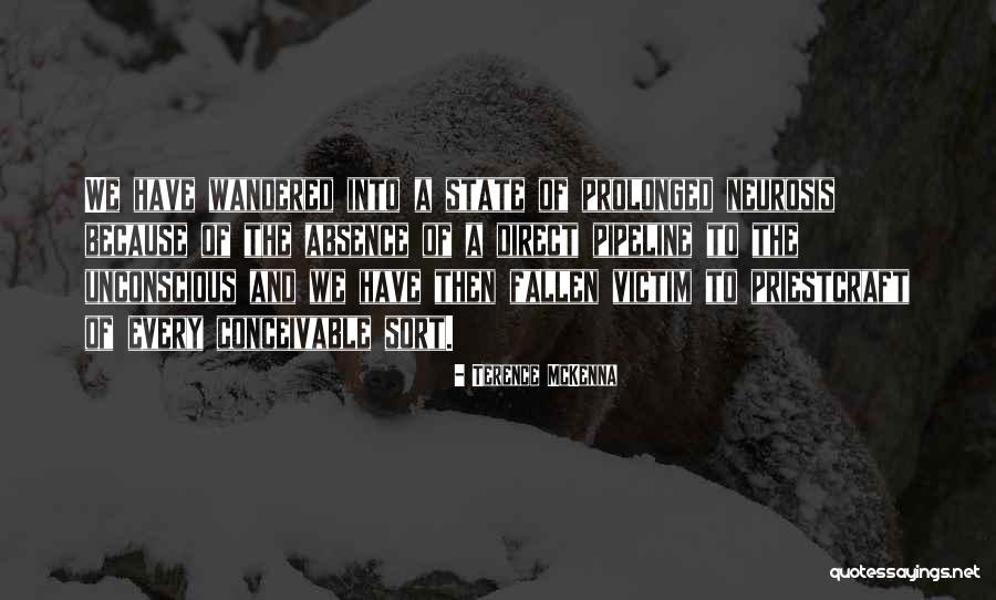 Terence Mckenna Just Because Quotes By Terence McKenna Terence Mckenna Just Because Quotes By Terence McKenna