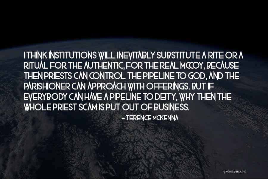 Terence Mckenna Just Because Quotes By Terence McKenna Terence Mckenna Just Because Quotes By Terence McKenna