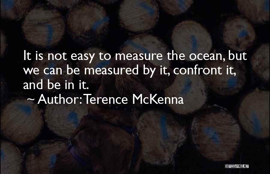 Terence McKenna Quotes 1948517