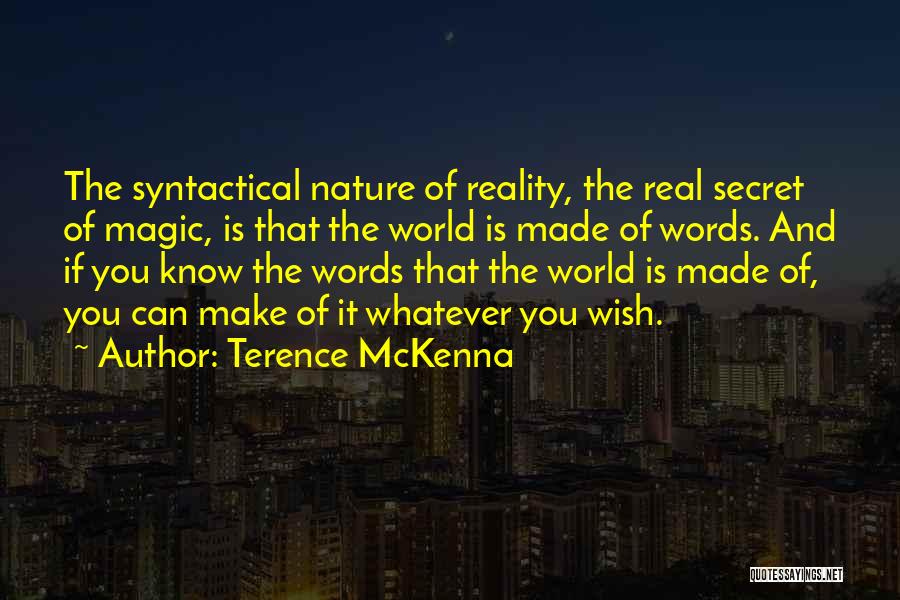 Terence McKenna Quotes 2033036