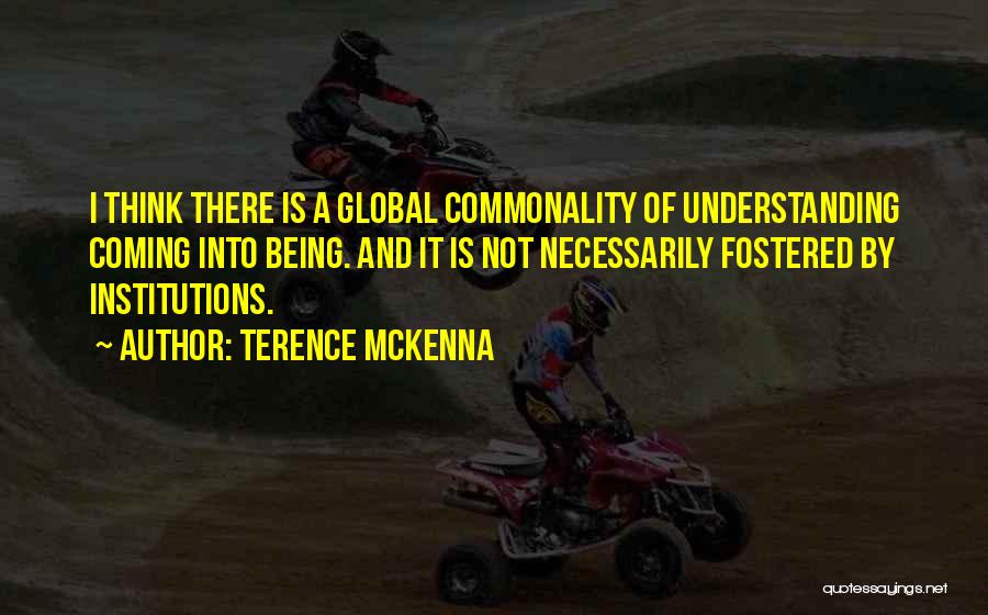 Terence McKenna Quotes 417132