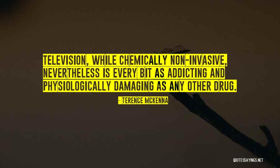 Terence O'neill Quotes By Terence McKenna Terence O'neill Quotes By Terence McKenna