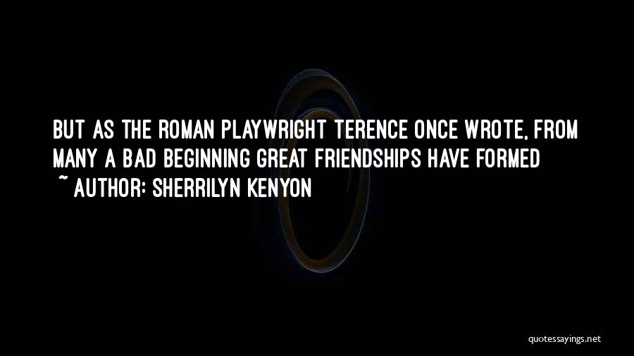 Terence Playwright Quotes By Sherrilyn Kenyon