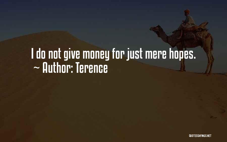 Terence Quotes 1329749