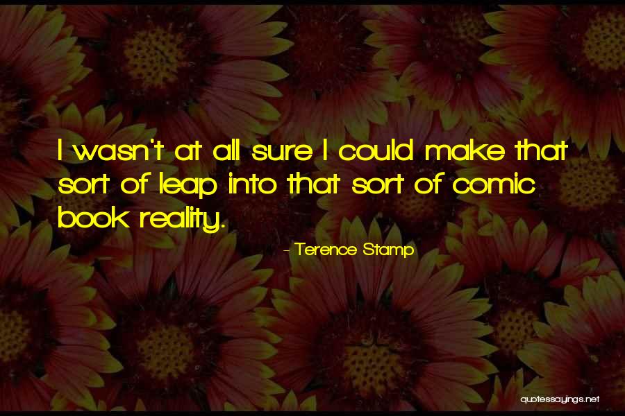 Terence Stamp Quotes 337148 Terence Stamp Quotes 337148