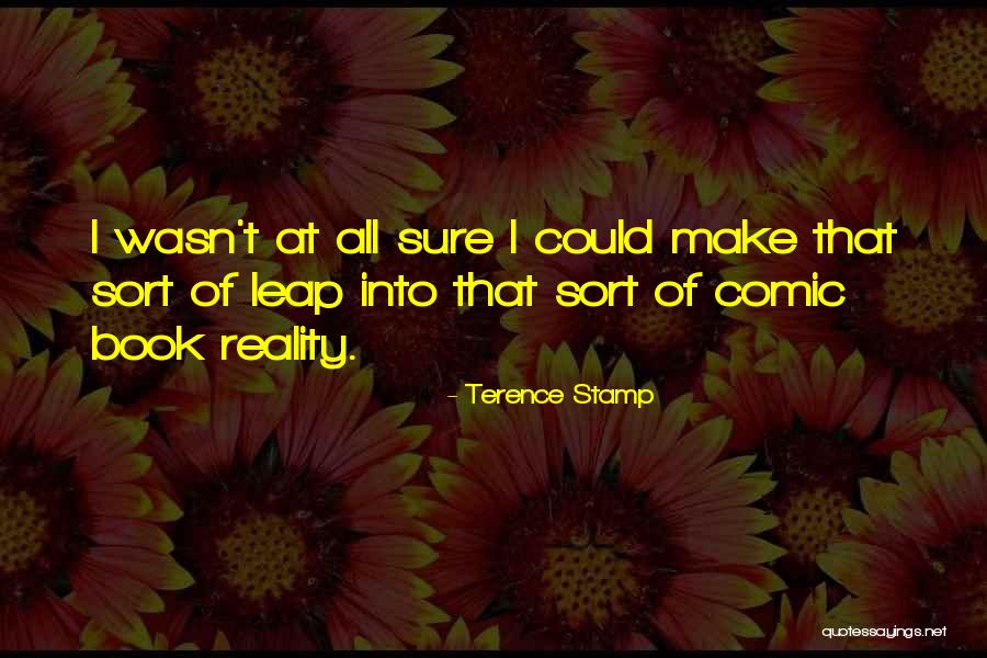 Terence Stamp Quotes 337148