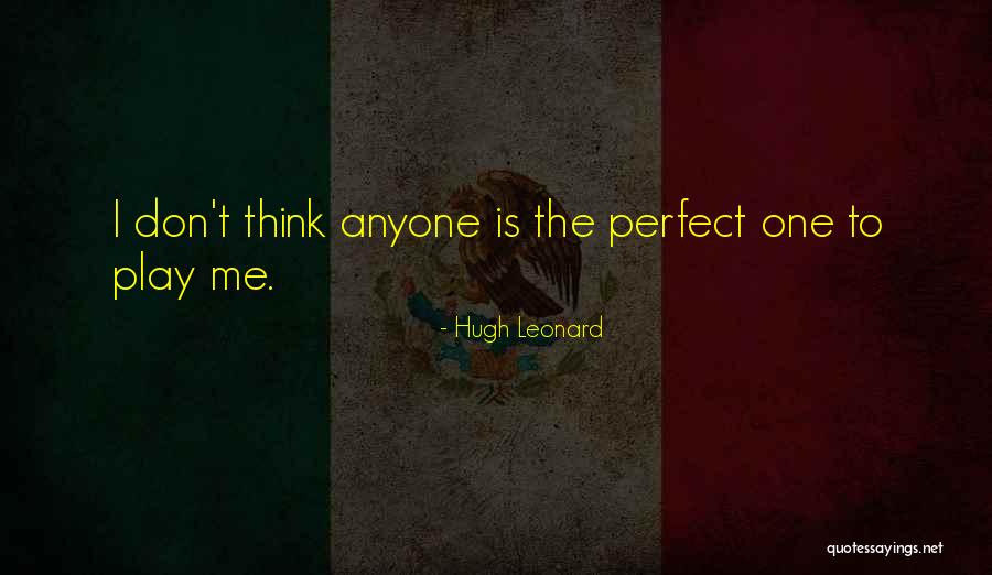 Terentias Quotes By Hugh Leonard Terentias Quotes By Hugh Leonard