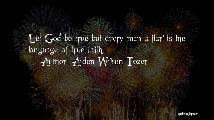 Terenzi Brothers Quotes By Aiden Wilson Tozer