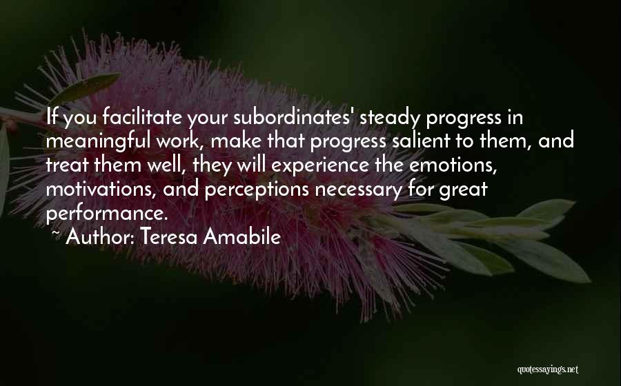 Teresa Amabile Quotes 1760724