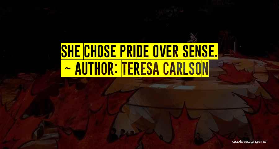 Teresa Carlson Quotes 1570594