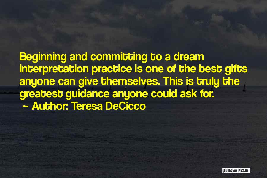 Teresa DeCicco Quotes 618592