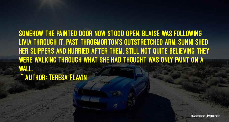 Teresa Flavin Quotes 294263