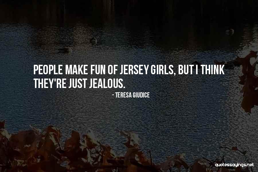 Teresa Giudice Quotes 2262729