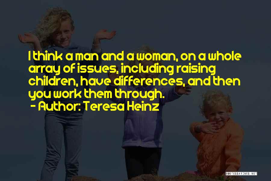 Teresa Heinz Quotes 2197278